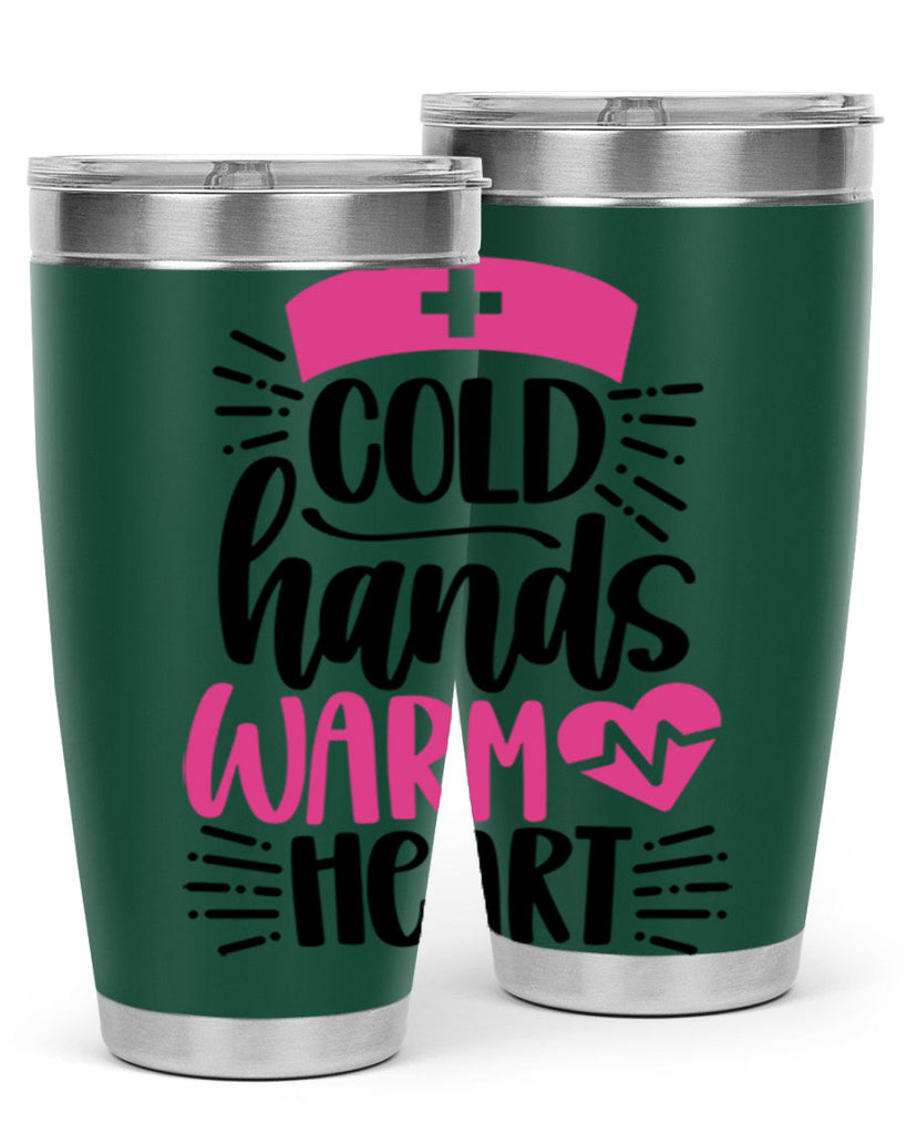 Cold Hands Warm Heart Style Style 206#- nurse- tumbler
