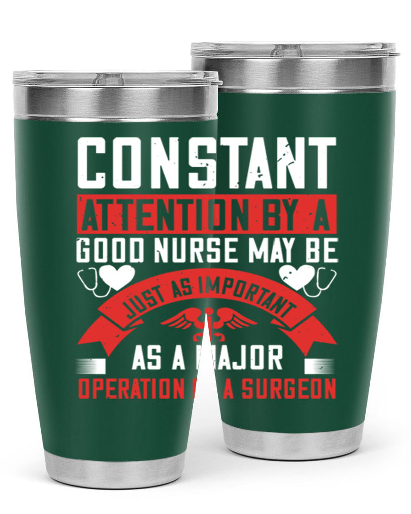 Constant attention by a good nurse may Style 408#- nurse- tumbler