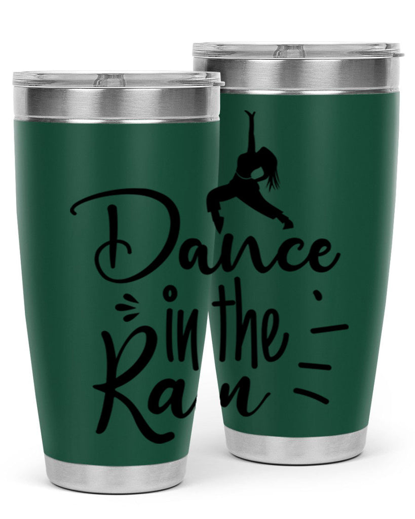 DANCE in the RAIN  120#- spring- Tumbler