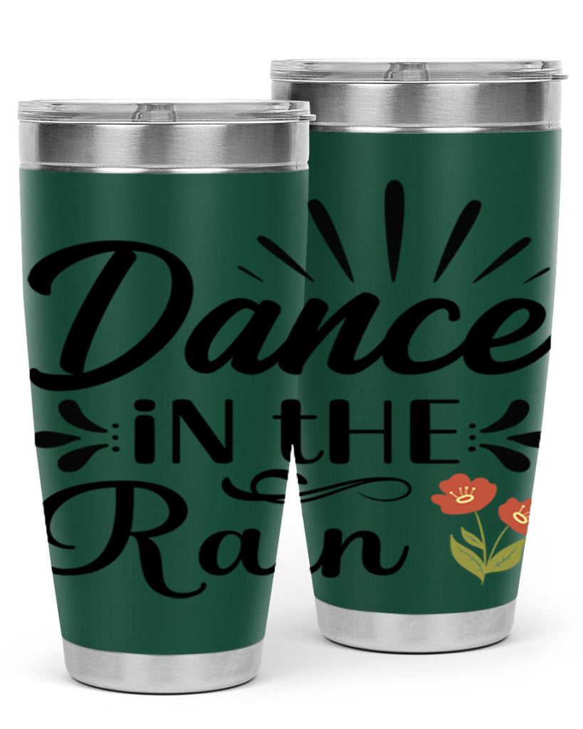 Dance in the Rain  121#- spring- Tumbler