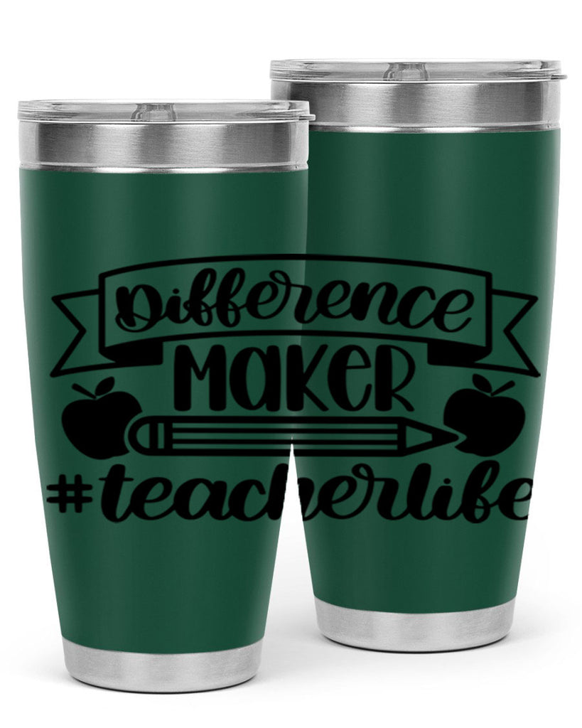 Difference Maker Teacher Life Style 78#- teacher- tumbler