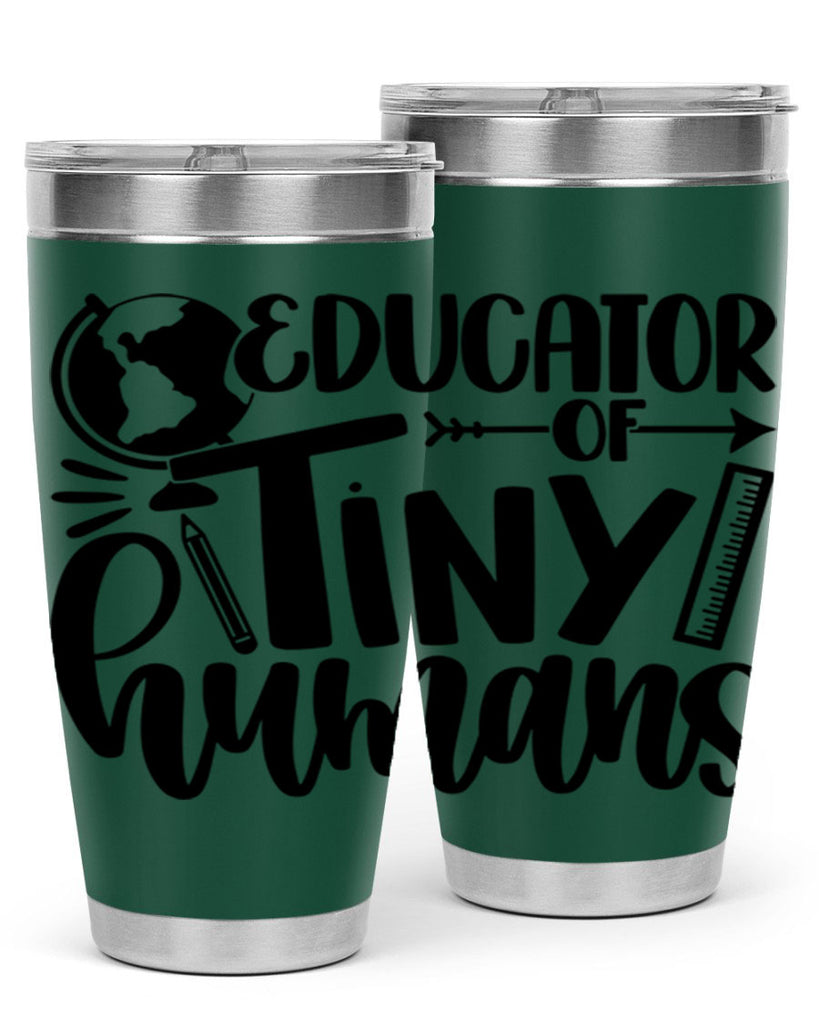 Educator Of Tiny Humans Style 75#- teacher- tumbler