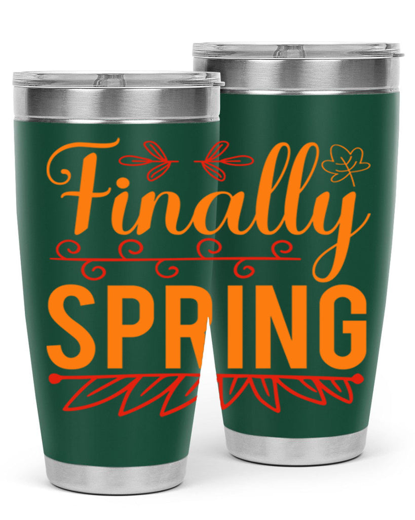 Finally spring 137#- spring- Tumbler