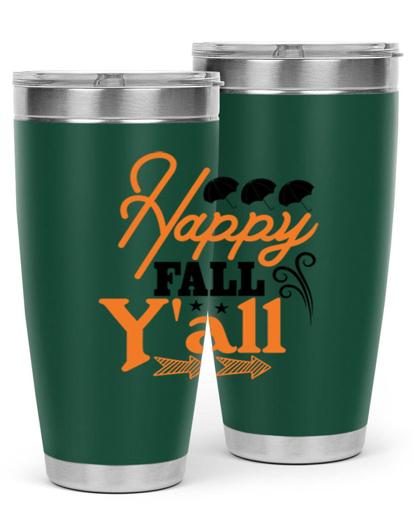 Happy Fall Yall 234#- fall- Tumbler