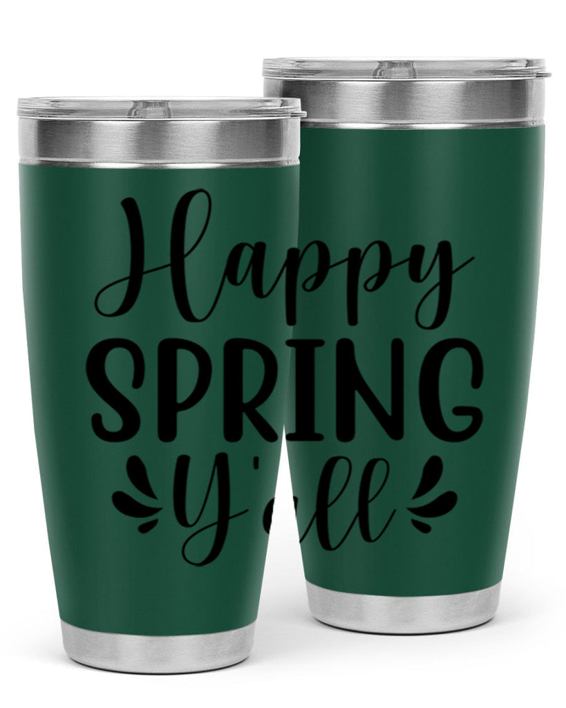 Happy Spring Y'all 163#- spring- Tumbler