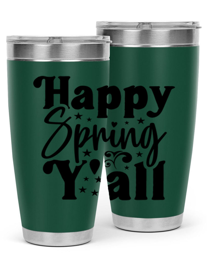 Happy Spring Y'all 164#- spring- Tumbler
