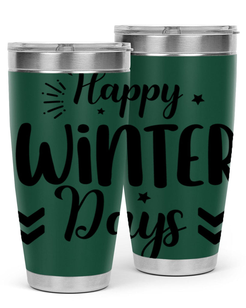 Happy Winter Days131#- winter- Tumbler
