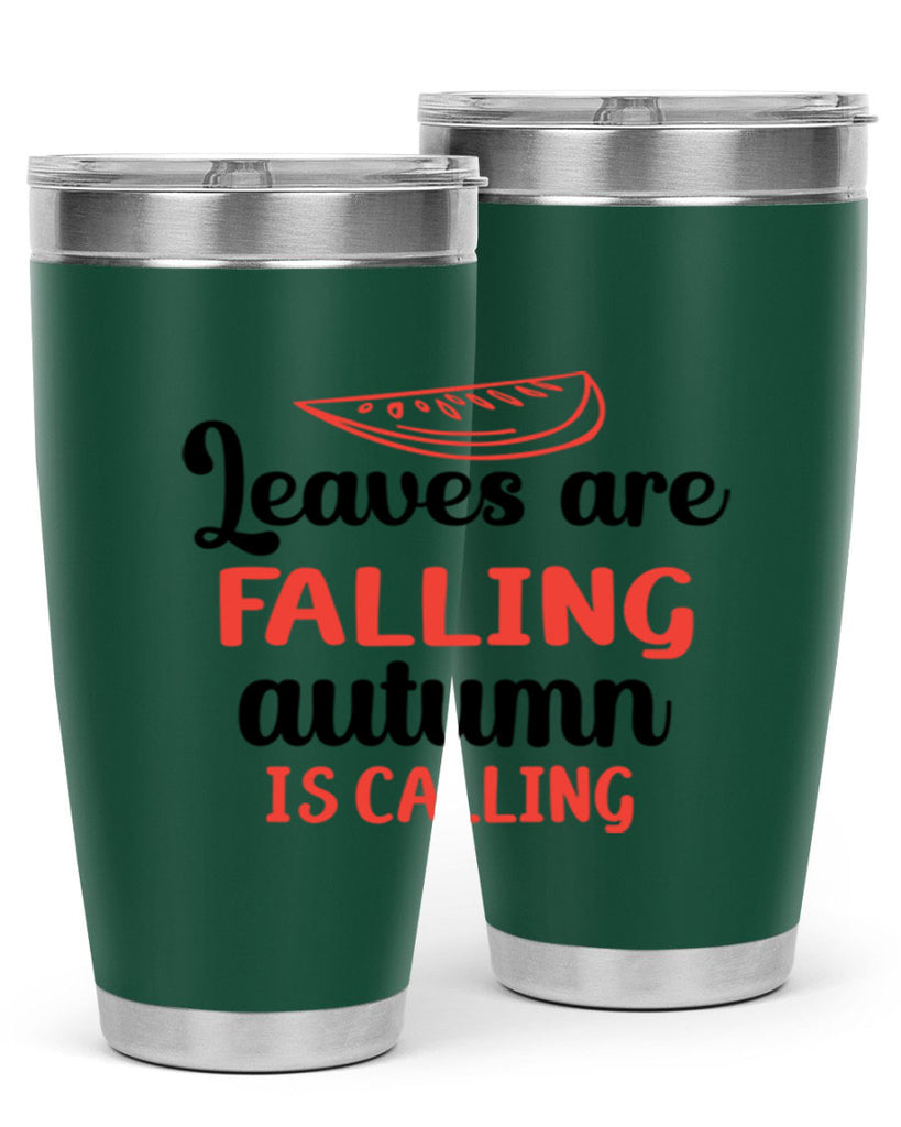 Leaves are falling autumn is calling 392#- fall- Tumbler