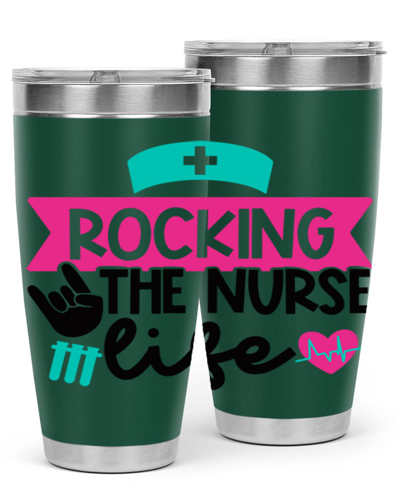 Rocking The Nurse Life Style Style 54#- nurse- tumbler