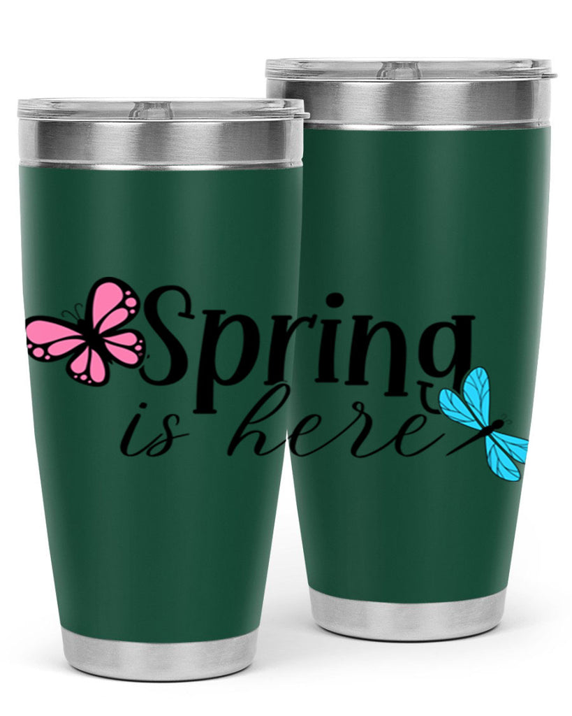 Spring is here 440#- spring- Tumbler
