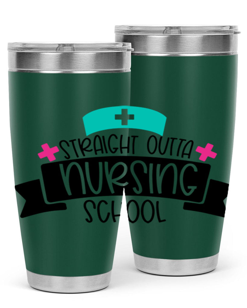 Straight Outta Nursing School Style Style 27#- nurse- tumbler