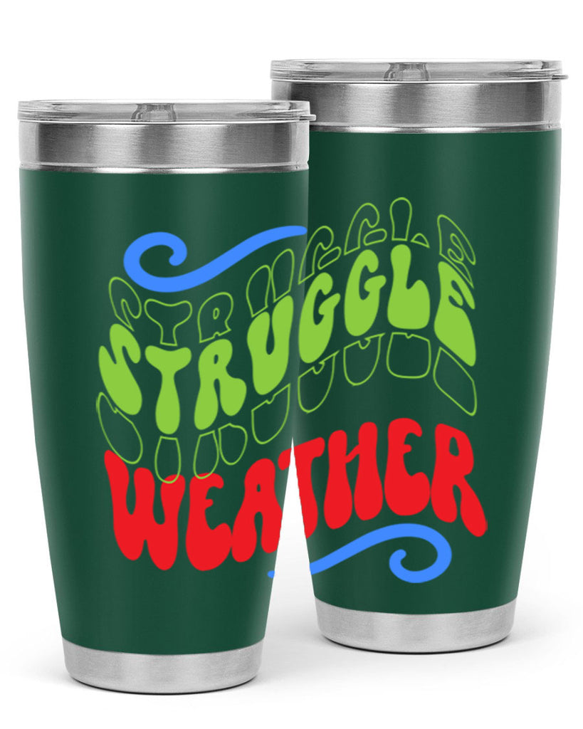 Struggle weather 396#- winter- Tumbler