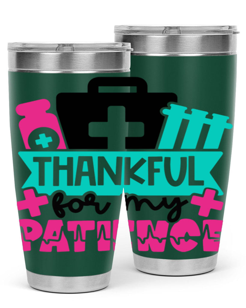Thankful For My Patience Style Style 22#- nurse- tumbler