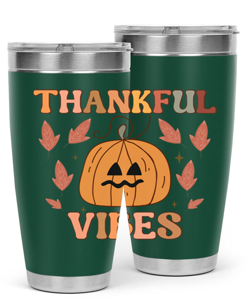 Thankful Vibes 607#- fall- Tumbler