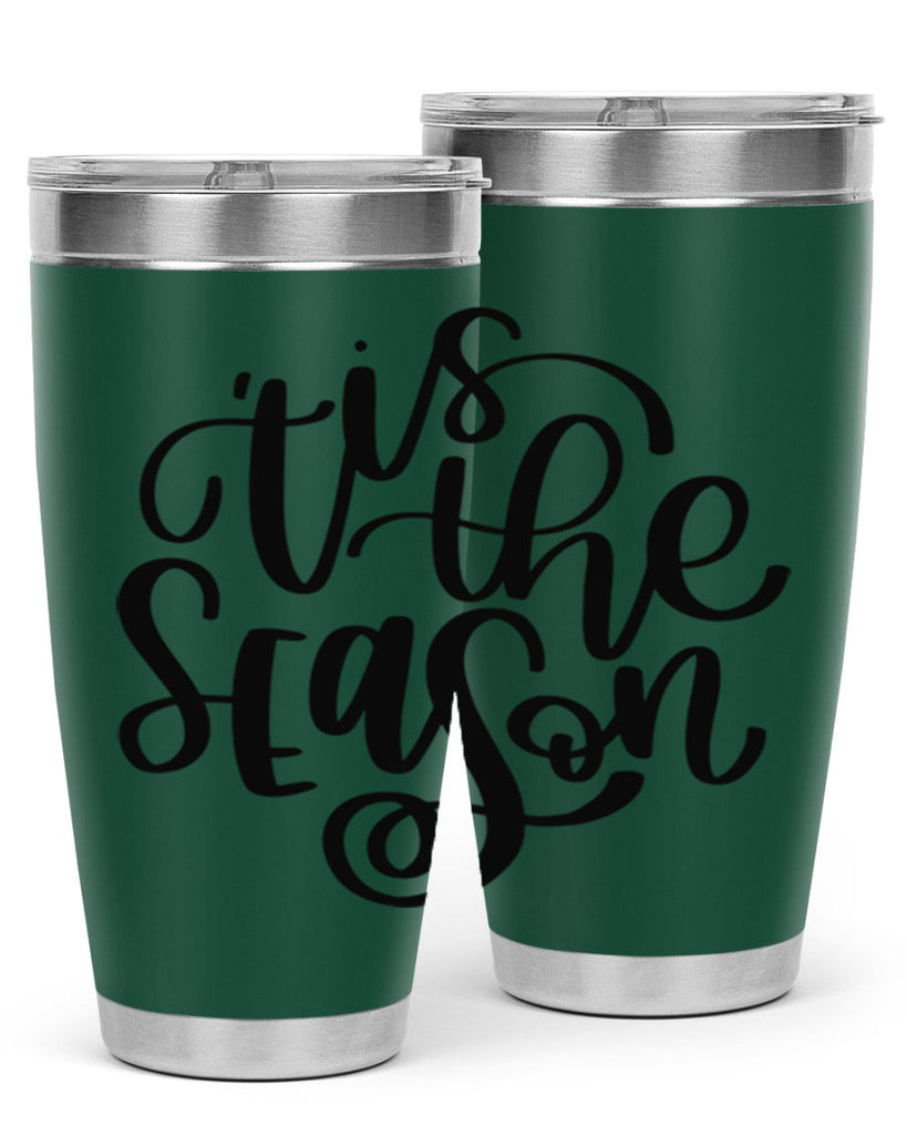 Tis The Season339#- winter- Tumbler