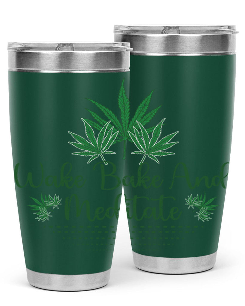 Wake Bake And Meditate Sublimation 274#- marijuana- Tumbler