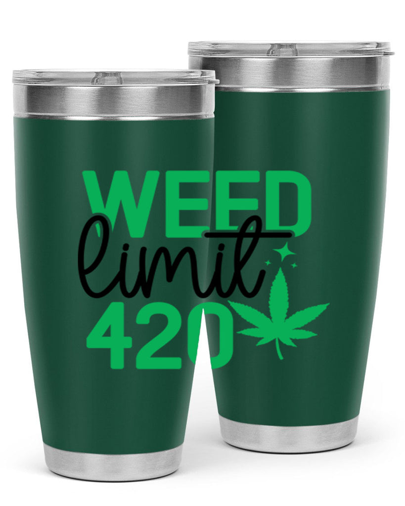 Weed Limit 420 294#- marijuana- Tumbler