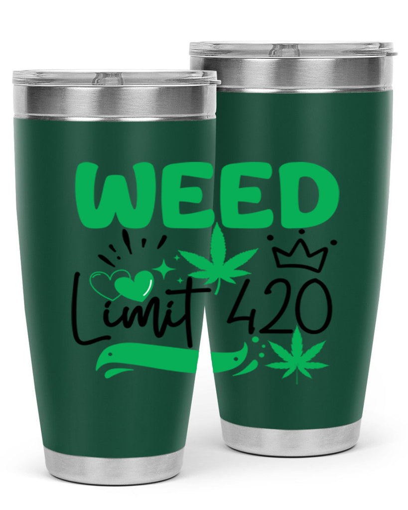 Weed Limit 420 295#- marijuana- Tumbler