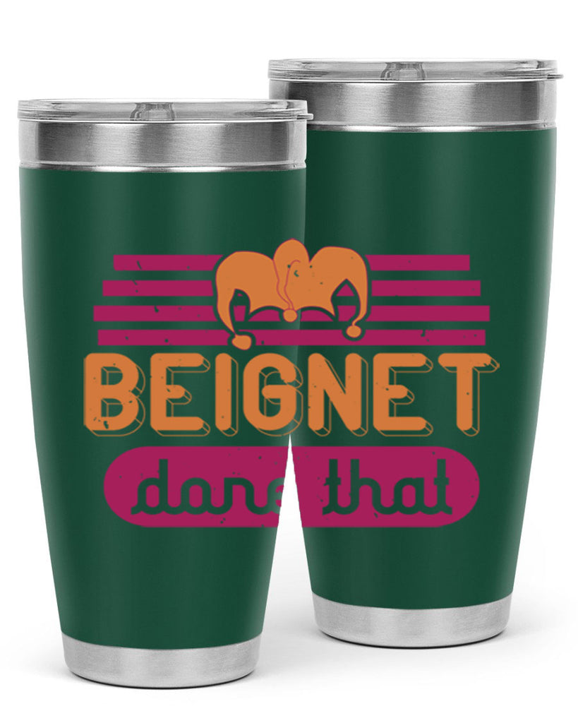 beignet done that 26#- mardi gras- Tumbler