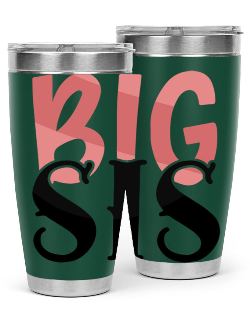 big sis Style 55#- Best Friend- Tumbler