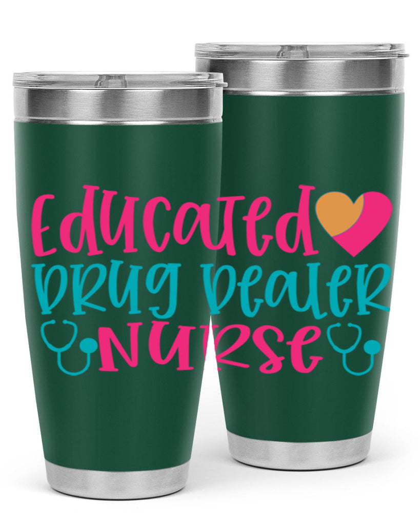 educted drug bealer nurse Style Style 194#- nurse- tumbler