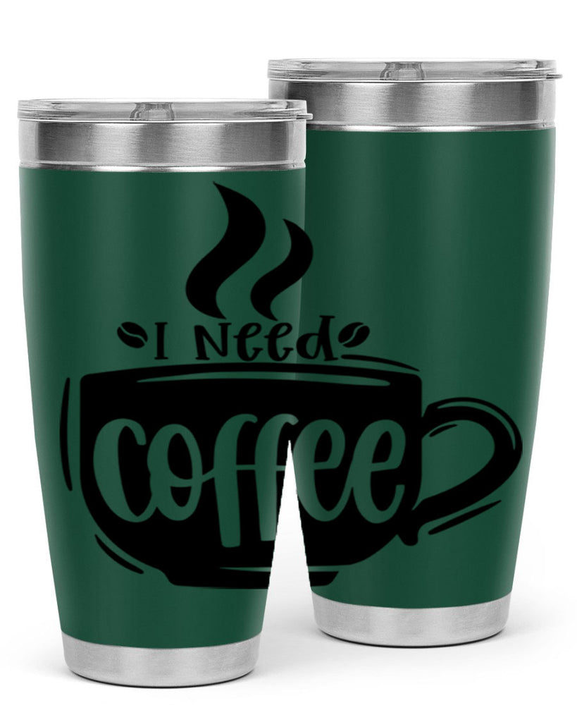i need coffee 100#- coffee- Tumbler