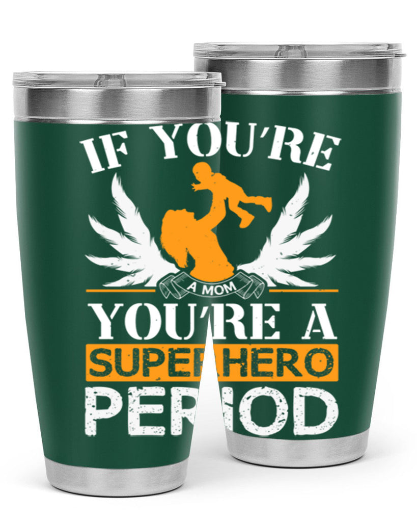 if youre a mom youre a superhero period 58#- mothers day- Tumbler