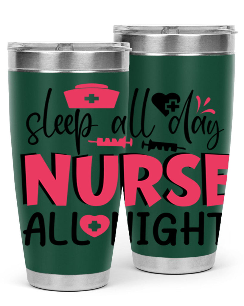 sleep all day nurse all night Style Style 35#- nurse- tumbler