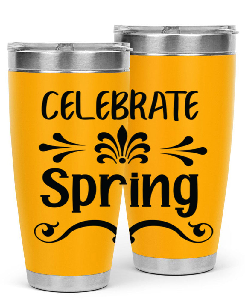 Celebrate Spring 100#- spring- Tumbler