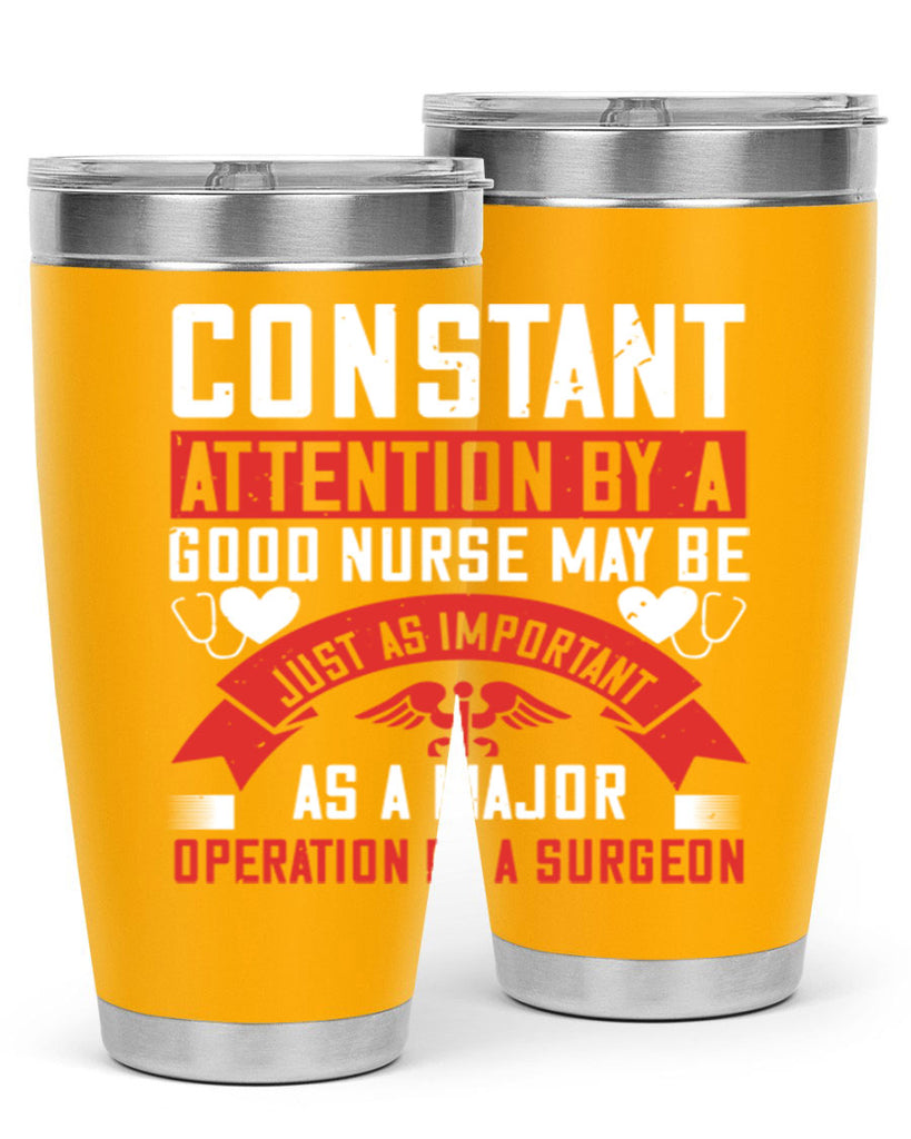 Constant attention by a good nurse may Style 408#- nurse- tumbler