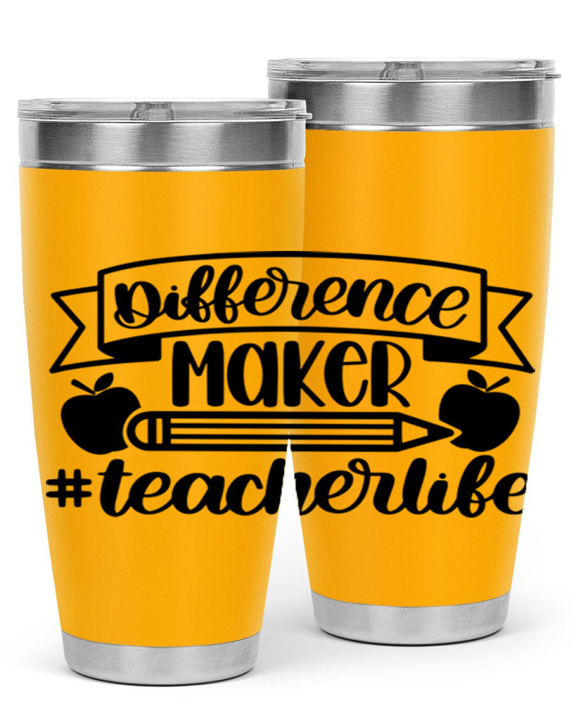 Difference Maker Teacher Life Style 78#- teacher- tumbler