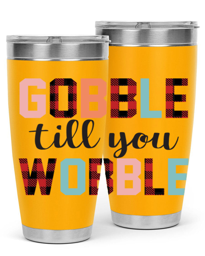 Gobble Till You Wobble 203#- fall- Tumbler