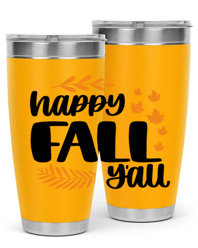 Happy Fall Yall 490#- fall- Tumbler