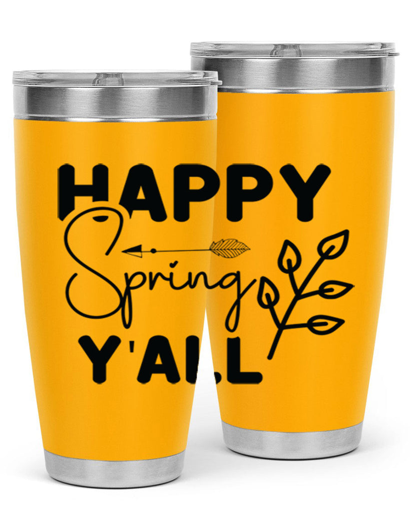 Happy Spring Yall 170#- spring- Tumbler