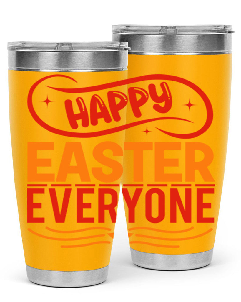 Happy easter everyone 155#- spring- Tumbler
