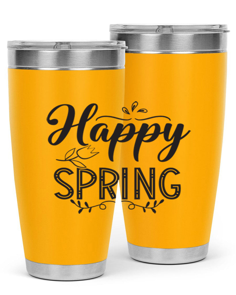 Happy spring175#- spring- Tumbler