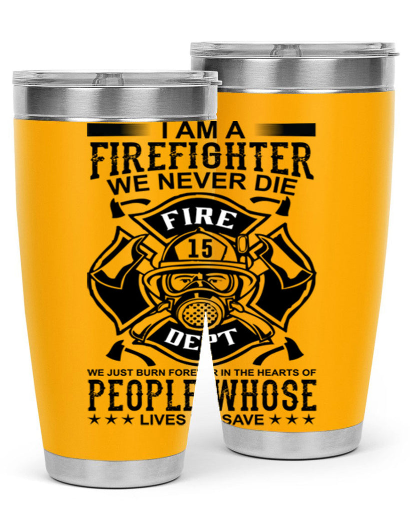 I am a Style 62#- fire fighter- tumbler