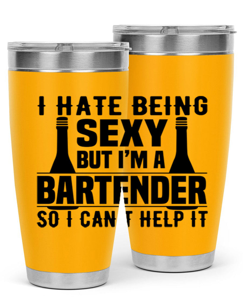 I hate being Style 1#- bartender- tumbler