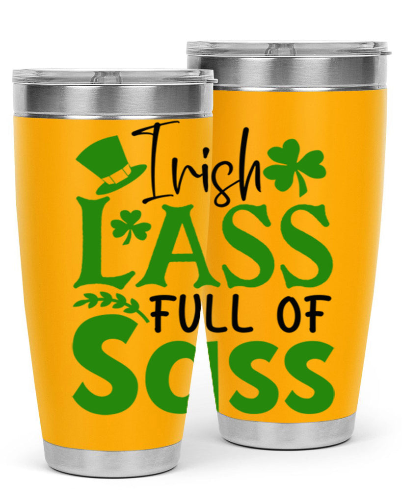 Irish Lass Full Of Sass Style 155#- St Patricks Day- Tumbler