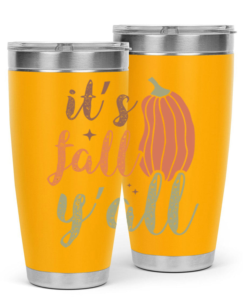 Its Fall Yall 376#- fall- Tumbler