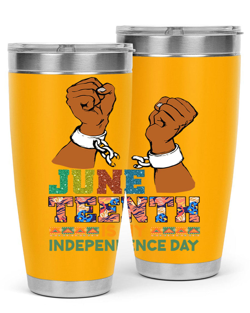 Juneteenth Is My Independence Day Png 29#- Juneteenth- tumbler