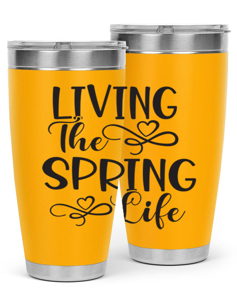 Living the spring life323#- spring- Tumbler