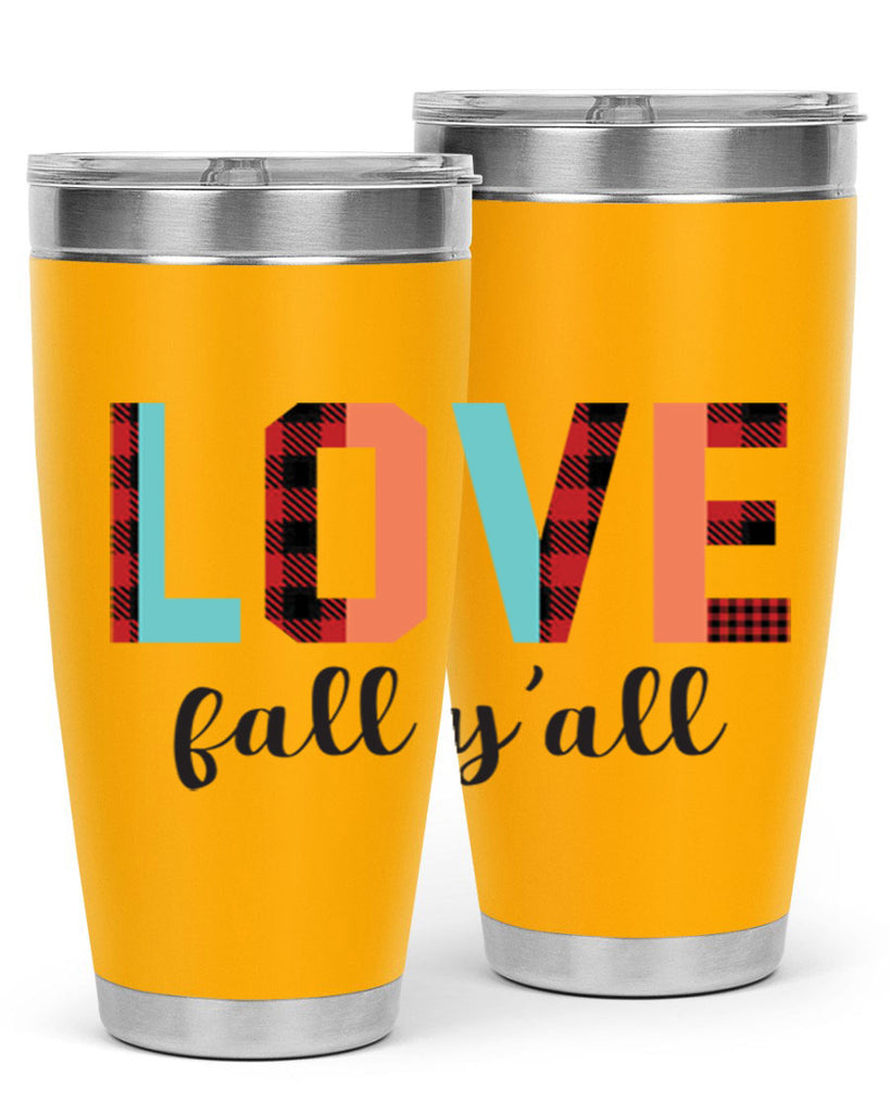 Love fall yall 411#- fall- Tumbler