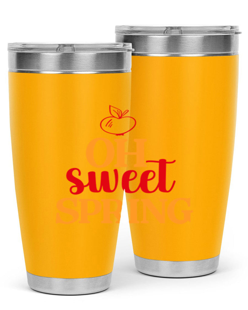 Oh sweet spring 378#- spring- Tumbler