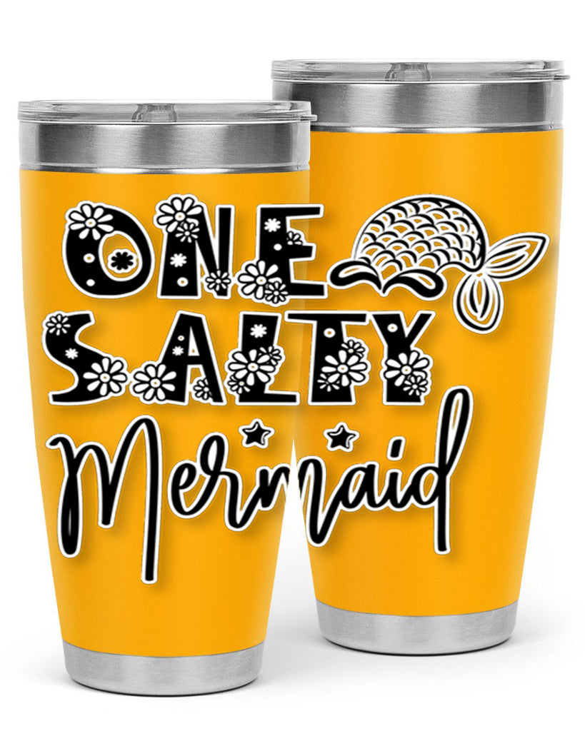 One Salty Mermaid 527#- mermaid- Tumbler