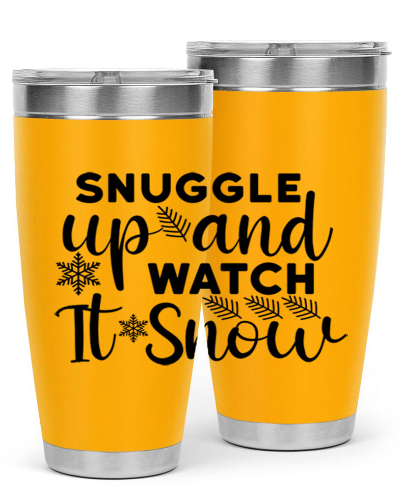Snuggle Up And Watch It 390#- winter- Tumbler