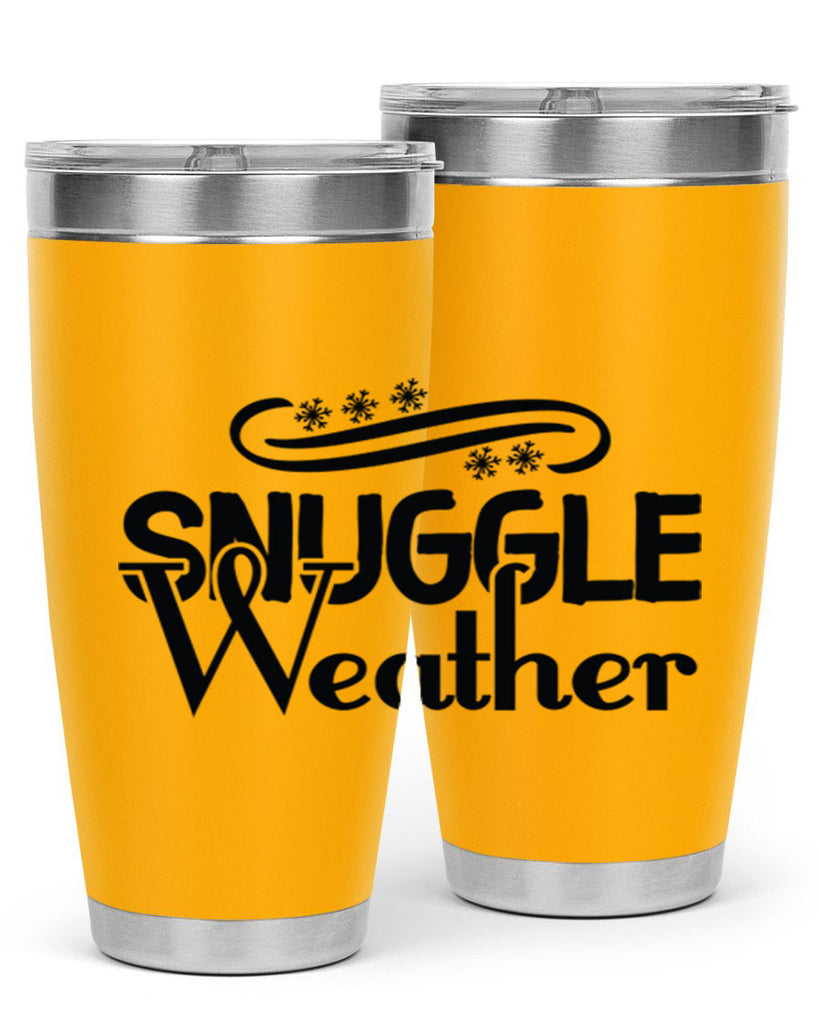 Snuggle Weather 388#- winter- Tumbler