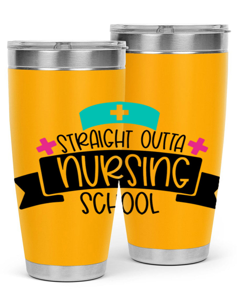 Straight Outta Nursing School Style Style 27#- nurse- tumbler