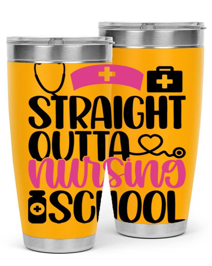 Straight Outta Nursing Style Style 26#- nurse- tumbler