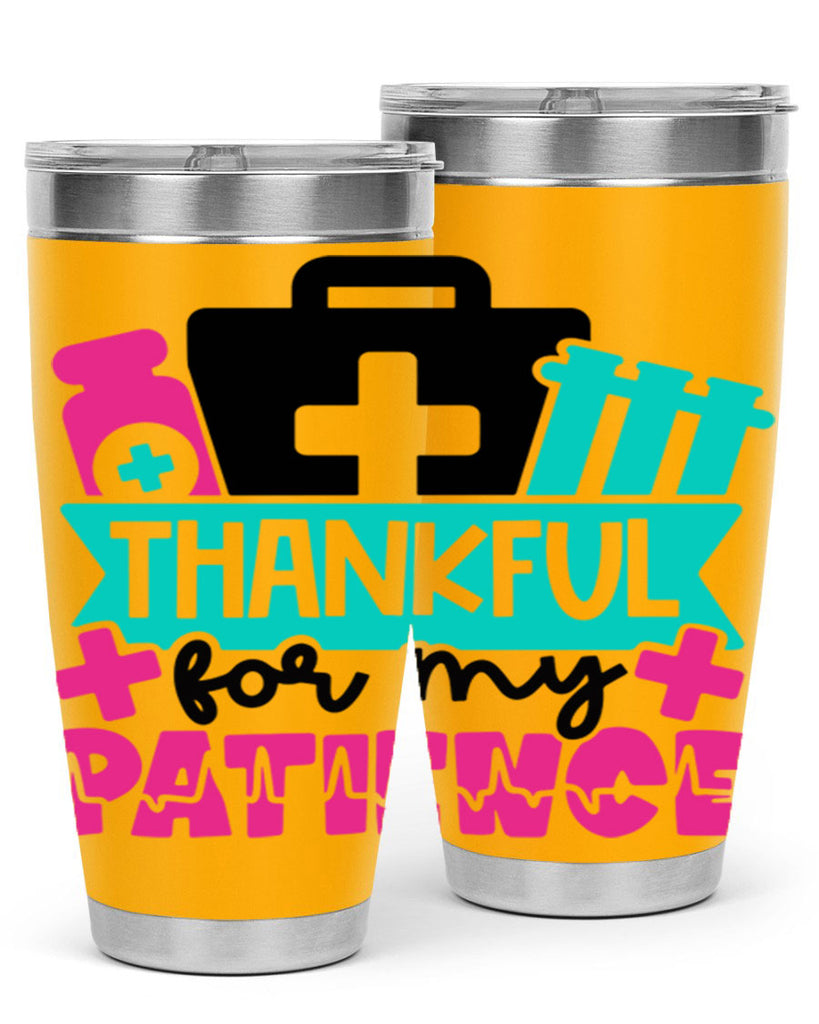 Thankful For My Patience Style Style 22#- nurse- tumbler